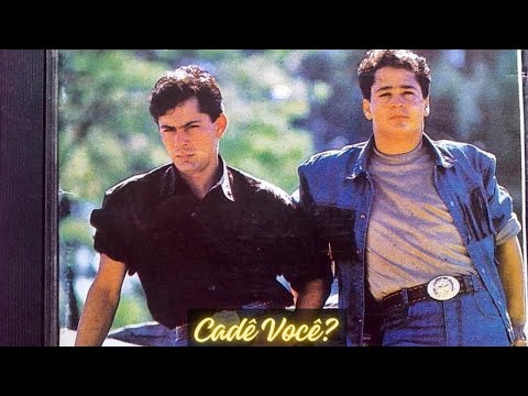 Cadê Você? Leandro & Leonardo (1990)