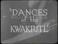 Dances of the Kwakiutl, 1951