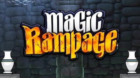 Magic Rampage - gameplay walkthrough | Chapter - 1 | Dungeon - 1.