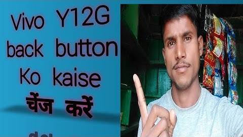 Vivo Y12G navigation keys setting | Vivo Y12G me back button change kaise kare Change ||#sumitraj