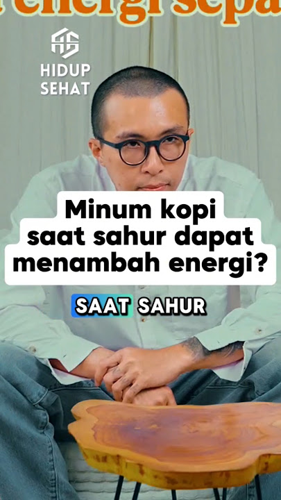Minum kopi saat sahur nambah energi 🤩 | dr Tirta #drtirta #serunyabelajar #doktertirta #tipsdokter