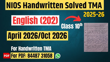 NIOS English (202)| Solved Handwritten TMA|April/Oct 2026| Class 10th|