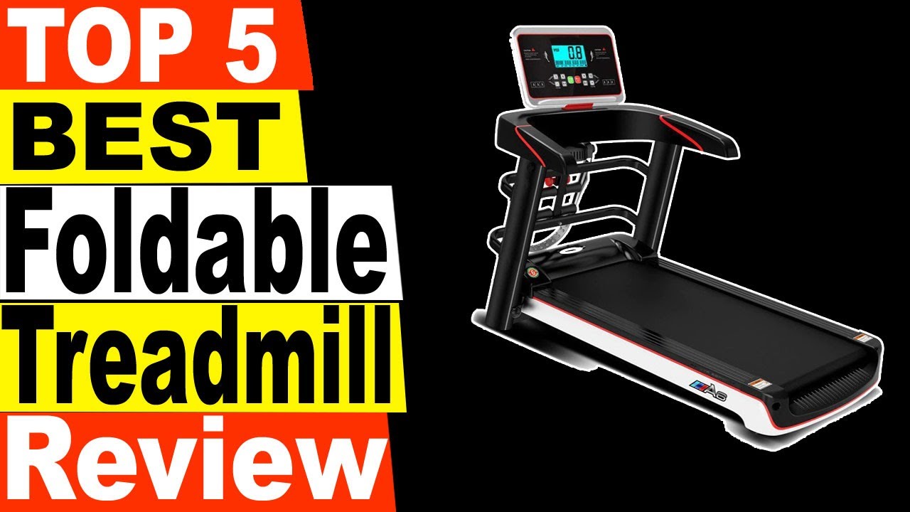 TOP 5 Best Foldable Treadmill Review 2021