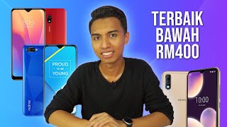 5 Telefon TERBAIK Di Bawah RM400 - Edisi 2020!