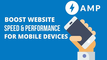 AMP for WordPress - Boost the Speed and Performance of your website for Free