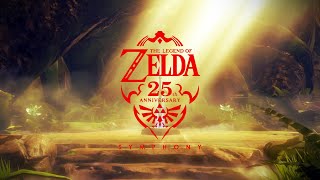 The Legend of Zelda 25th Anniversary Symphony | OST