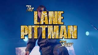 Celebrity The Lane Pittman Show Profile
