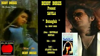 DEDDY DORES - PRESENT : SAVILA -