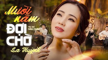 Bolero 2025: MƯỜI NĂM ĐỢI CHỜ - SA HUỲNH || Mười năm rồi anh xa em, như chim xanh quên tổ tội tình