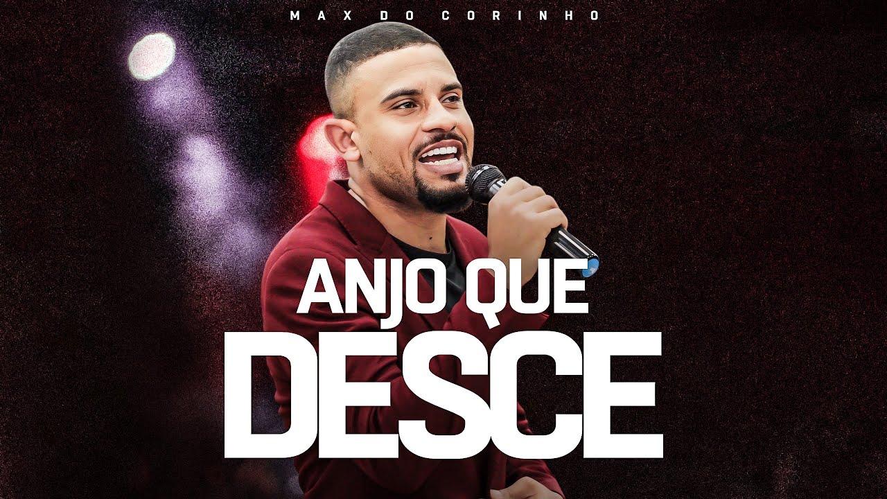 Max do Corinho - Anjo que Desce (Clipe Oficial)