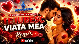 Te Iubesc Viata Mea  Remix 2026  Petry