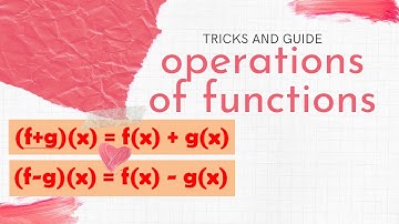 Operations of Functions Part 1 (Sum and Difference)