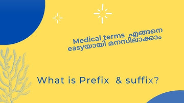 What is Prefix & Suffix? || Malyalam medical coding || Alephmed