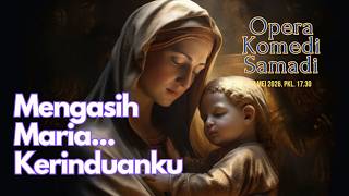 OPERA KOMEDI SAMADI || 7 MEI 2026 || Pk. 17.30