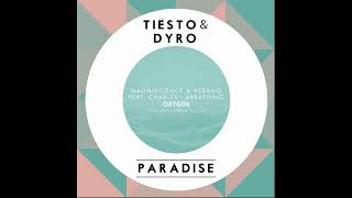 Tiësto & Dyro Vs Magnificence & Kerano Feat. Charles - Breathing Paradise (Seathic Mashup)