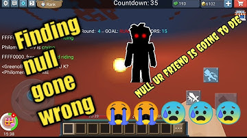 Finding Null Gone Wrong😰😭 Null took my Friend (Blockman Go)Part1