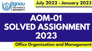 AOM -01 solved assignment 2022-23 in English | AOM 01 solved assignment 2022-23
