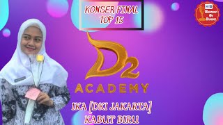 MERDU!! FlashBack Penampilan IKA-JAKARTA 'Kabut Biru' Pada Konser Final Top 15 Dangdut Academy 2