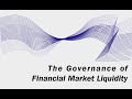 The Governance of Financial Market Liquidity by Matthias Thiemann