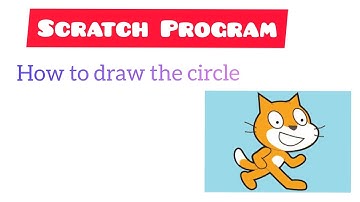Scratch Program | How to draw Circle in Scratch