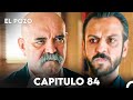 El Pozo Capitulo 84 Doblado En Español 