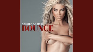 Смотреть клип Bounce (Dj Jesus Luz Radio Remix)