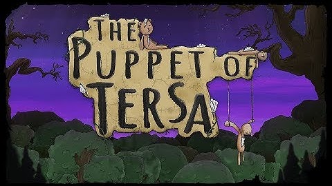 THE PUPPET OF TERSA - Debut Trailer
