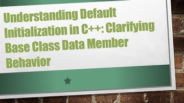 Understanding Default Initialization in C+ + : Clarifying Base Class Data Member Behavior