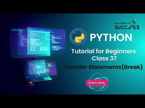 #37 Break in Python | Python Tutorial For beginner | Python Tutorial For beginners