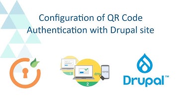 Drupal Two factor Authentication (2FA) using QR Code Authentication | MFA for Drupal | Drupal 2fa