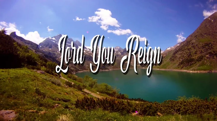 YOU REIGN by Peggy Anderson  {LYRIC VIDEO}