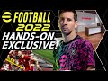 eFootball 2022 Hands-On EXCLUSIVE!  First Impressions!