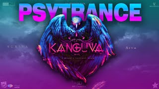 Kanguva song DJ Remix | Psytrance | Suriya, Disha Patani | Devi Sri Prasad | கங்குவா #kanguva