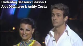 Underdog Seasons: Season 1 Joey McIntyre \& Ashley Costa
