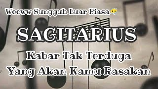 ❄️Sagitarius❄️Wwooow😱 Sungguh Luar Biasa... Kabar Tak Terduga Yang Akan Kamu Rasakan☺️