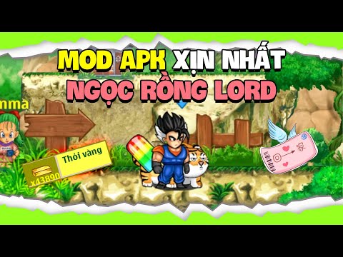 Ngọc Rồng Lord – Mod Apk Nro Xịn Nhất Tốt Nhất Game mới nhất 2023