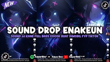 DJ DROP BBHC ENAKEUN SOUND JJ MENGKANE COCOK BUAT DI MOBIL FULL BASS VIRAL TIKTOK TERBARU 2025 🎧