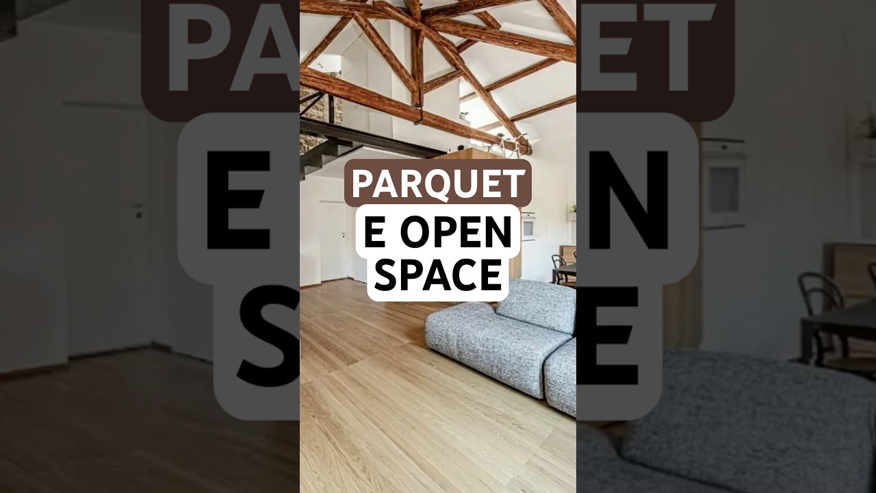 Perché scegliere il parquet per il tuo open space?