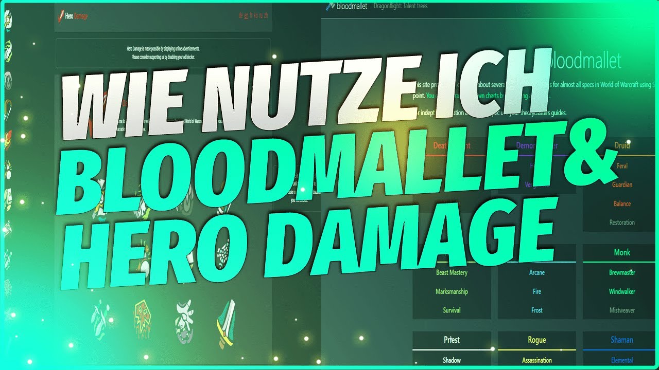 Wie nutze ich Bloodmallet und Hero Damage? Doctorio YouTube