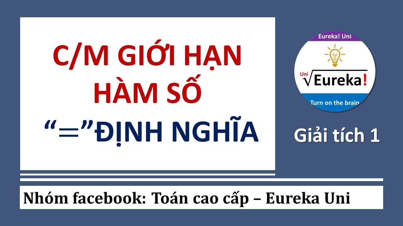 Giải tích 1 Ch2 P1 Giới hạn hàm số: Tính giới hạn hàm... - youtube