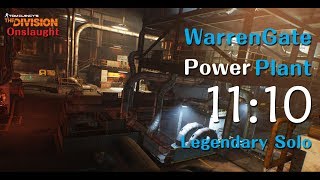 The Division - 4K Striker WarrenGate Power Plant Legendary Solo 11:10 [PC#1.8.1 Onslaught]