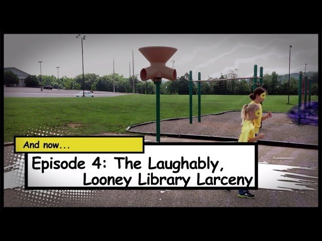 Episode 4: The Laughable Looney Library Larceny class=