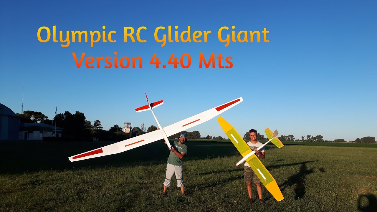 Olympic RC Glider Giant Version 4,40 Mts YouTube