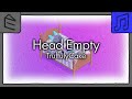  truffulycake  head empty official visualizer