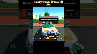 Fueltank Be Like Troll Car Simulator 2