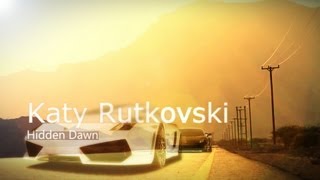 Katy Rutkovski - Hidden Dawn [HD] chords