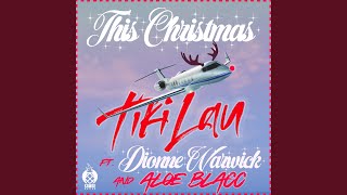 This Christmas (Remix) [feat. Dionne Warwick & Aloe Blacc]