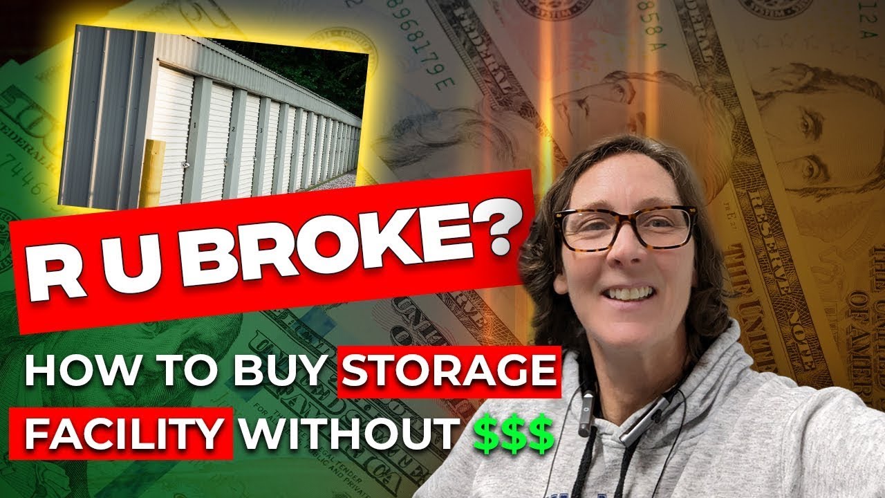 Self Storage Investing: Cash Upfront? WRONG! Here's How to Get Started ...