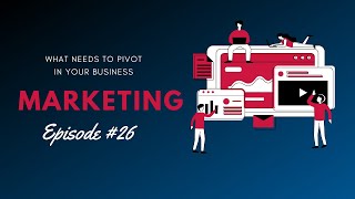 What Needs to Pivot series | webinar episode #26