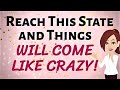 ABRAHAM HICKS ~ When You Reach THIS STATE, Things Will Come To You Like Crazy! ~ Law of Attraction